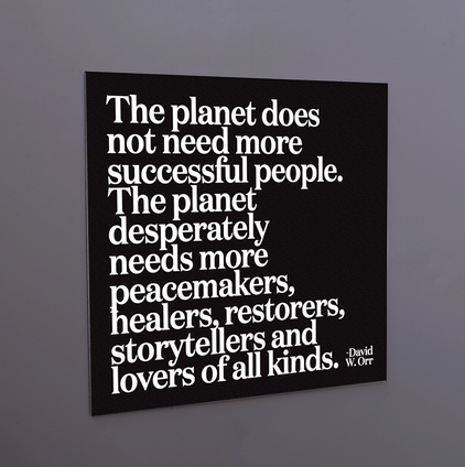 Quotable Magnet - The Planet Does Not Need... M345