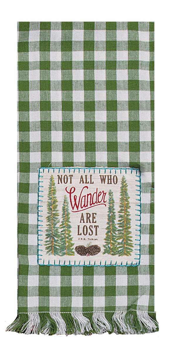 Kay Dee Designs Tea Towel, Not All Who Wander....