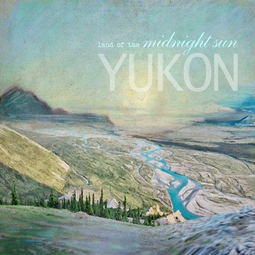 Yukon, Land Of The Midnight Sun - Art Block, Small 4x4x1