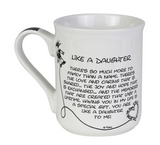 C I L Mug - Like A Daughter 16oz