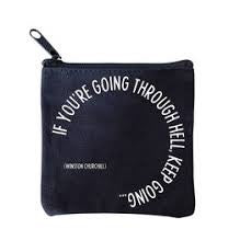 Quotable  Mini Pouch - Going Through Hell, MP71