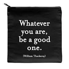 Quotable Pouch - Whatever You Are, P163